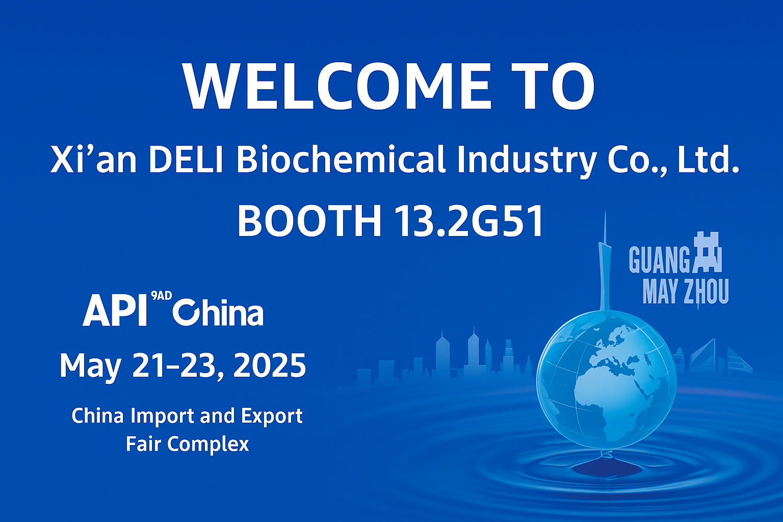 Xi'an Deli Bioquímica para exibir na 92ª API China em Guangzhou
